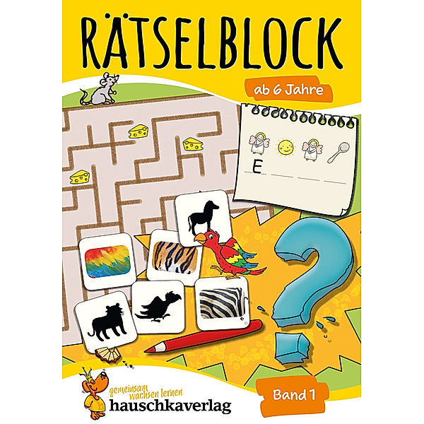 Rätselblock ab 6 Jahre - Band 1.Bd.1, Agnes Spiecker