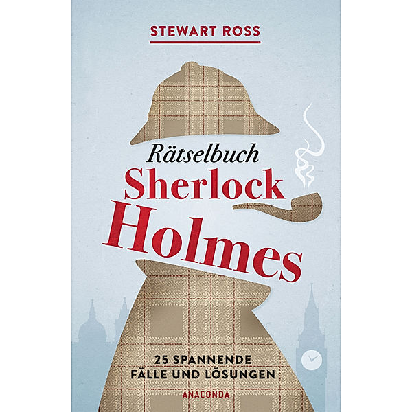 Rätselbuch Sherlock Holmes, Stewart Ross