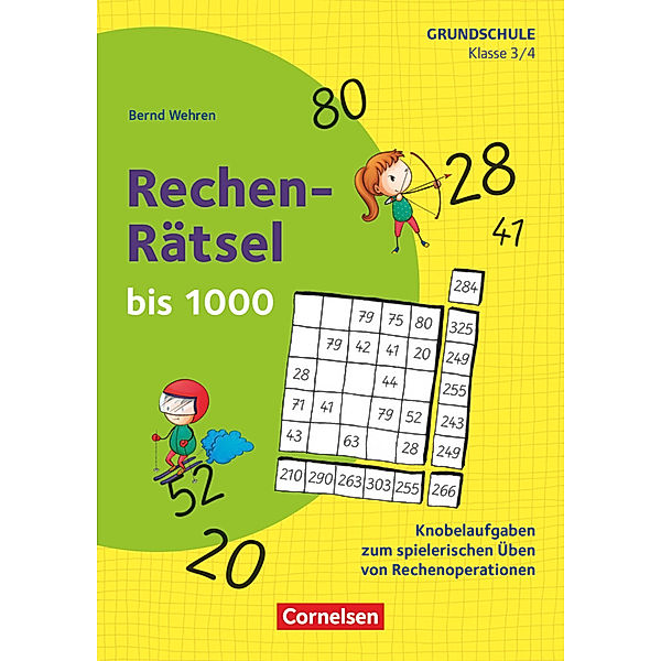 Rätseln und Üben in der Grundschule - Mathematik - Klasse 3/4, Bernd Wehren