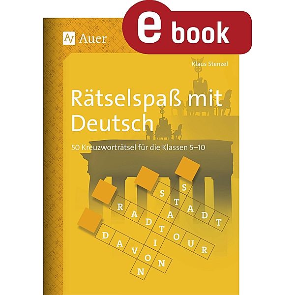 Rätselspass Deutsch, Klaus Stenzel