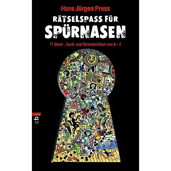 Rätselspass für Spürnasen, Hans Jürgen Press