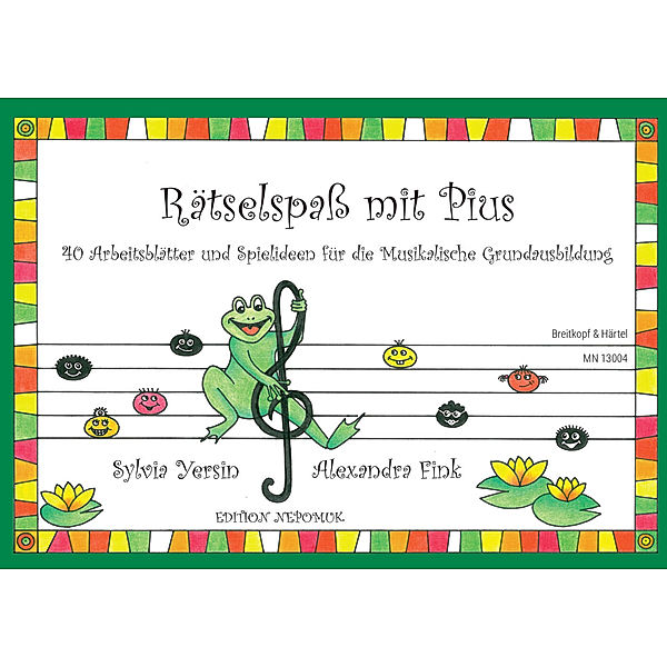 Rätselspaß mit Pius, Sylvia Yersin, Alexandra Fink