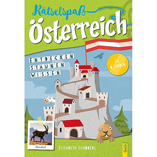 Rätselspass Österreich - 1. Klasse Volksschule, Elisabeth Schöberl