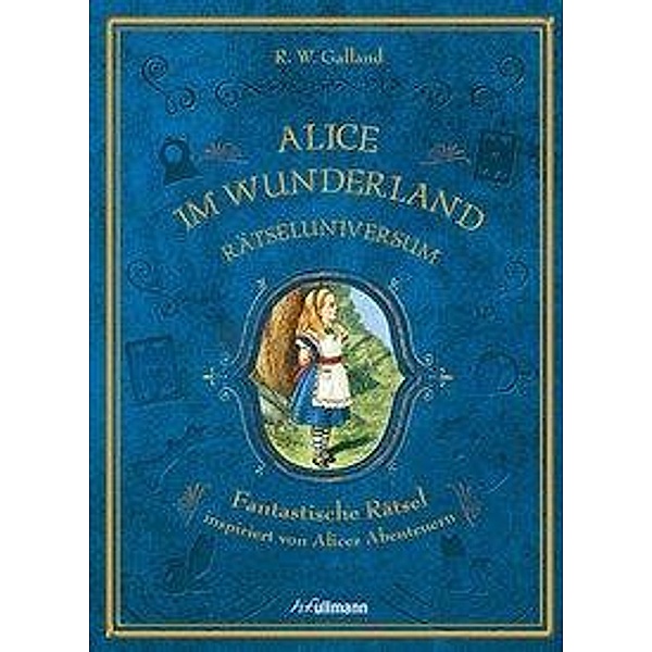 Rätseluniversum: Alice im Wunderland, R. W. Galland