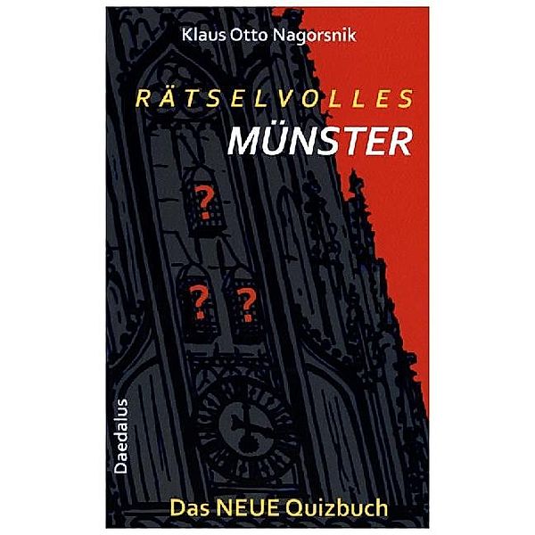 Rätselvolles Münster, Klaus Otto Nagorsnik