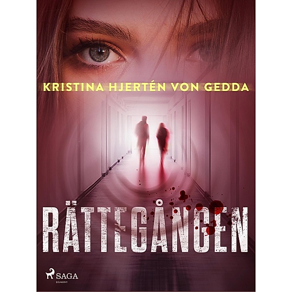 Rättegången, Kristina Hjertén von Gedda