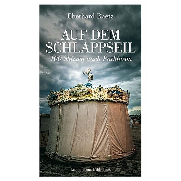 Raetz, E: Auf dem Schlappseil, Eberhard Raetz