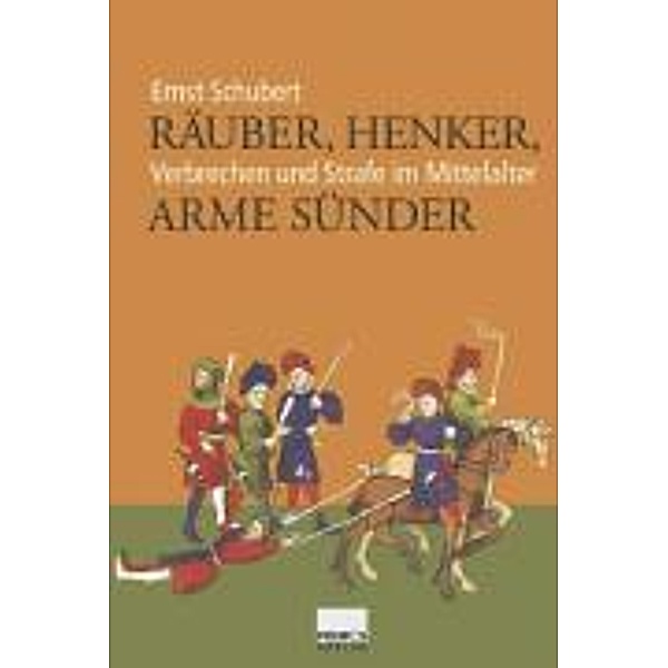 Räuber, Henker, arme Sünder, Ernst Schubert