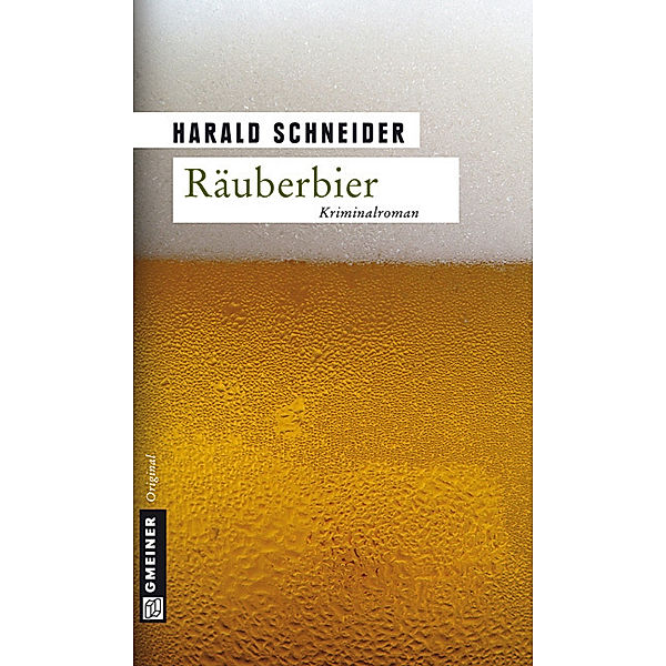Räuberbier, Harald Schneider