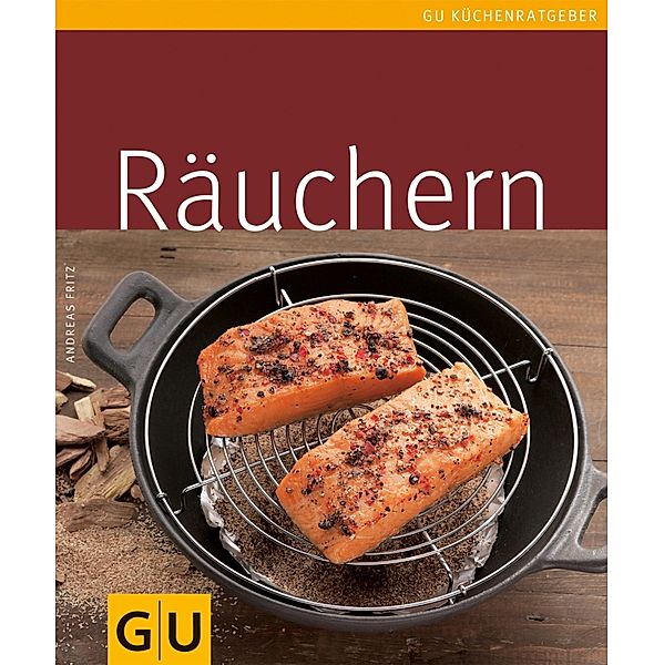 Räuchern / GU Küchenratgeber, Andreas Fritz