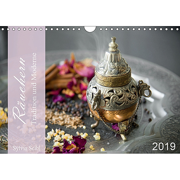 Räuchern Tradition und Moderne (Wandkalender 2019 DIN A4 quer), Sylvia Seibl