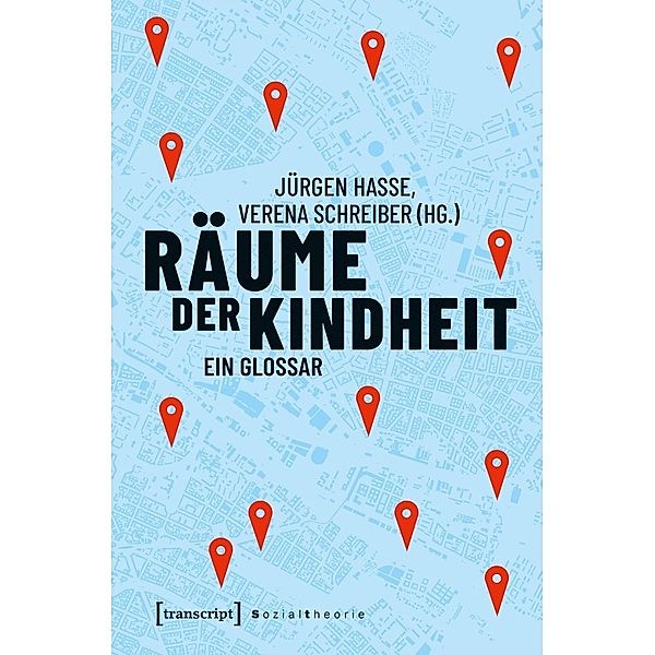 Räume der Kindheit / Sozialtheorie