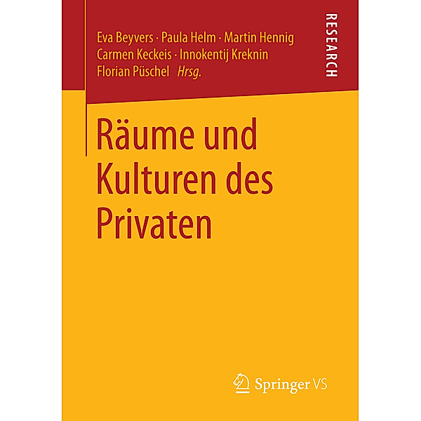 Räume und Kulturen des Privaten; .