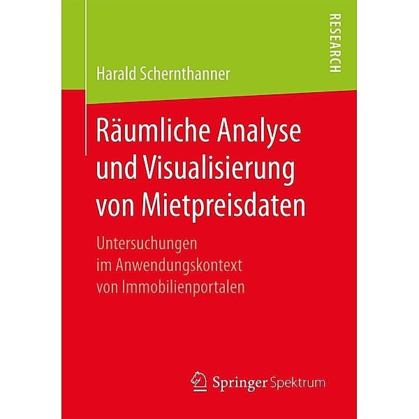 Räumliche Analyse und Visualisierung von Mietpreisdaten, Harald Schernthanner