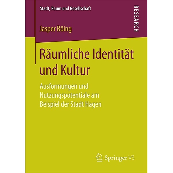 Räumliche Identität und Kultur / Stadt, Raum und Gesellschaft, Jasper Böing