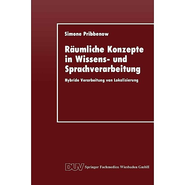 Räumliche Konzepte in Wissens- und Sprachverarbeitung / DUV: Datenverarbeitung, Simone Pribbenow