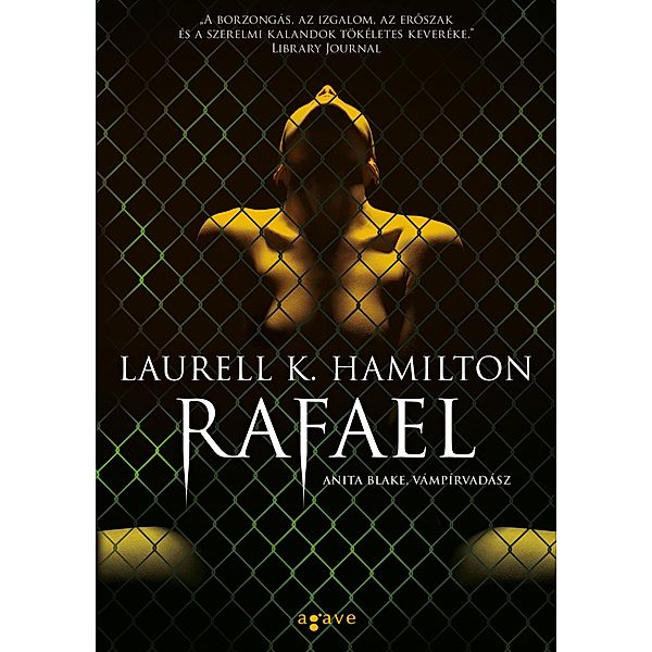 Rafael, Laurell K. Hamilton