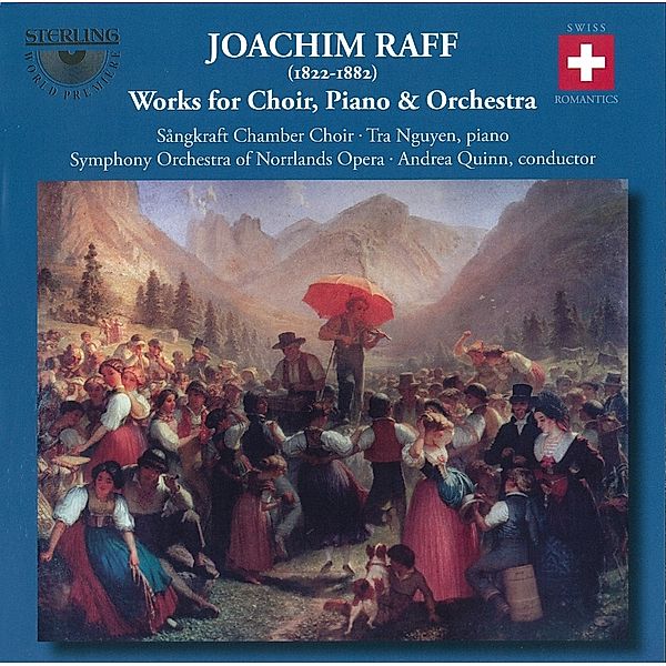 Raff Choral Works, Raff Joachim