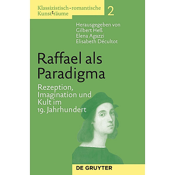 Raffael als Paradigma