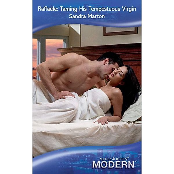 Raffaele: Taming His Tempestuous Virgin / The Orsini Brothers Bd.1, Sandra Marton