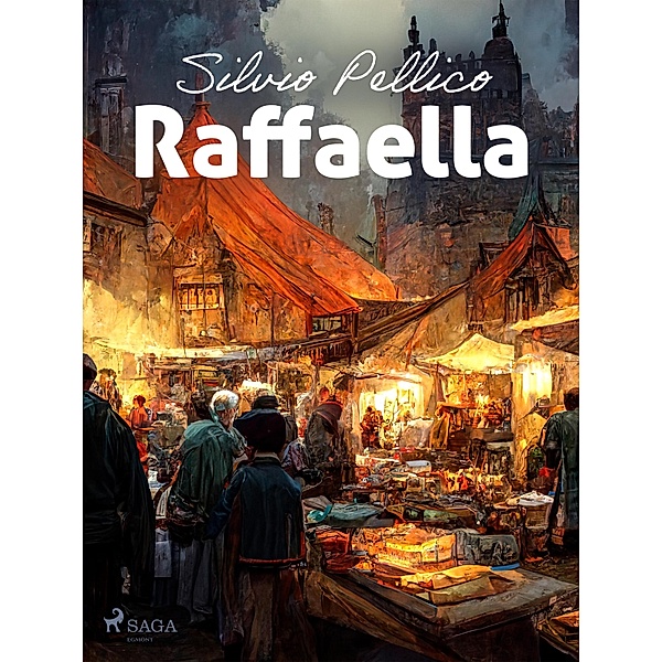 Raffaella, Silvio Pellico