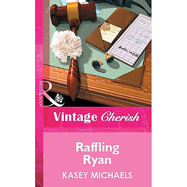 Raffling Ryan (Mills & Boon Vintage Cherish), Kasey Michaels