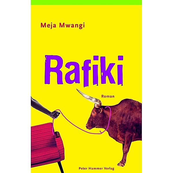 Rafiki, Meja Mwangi