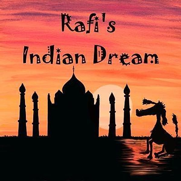 Rafi's Indian Dream, Nicola Gothard