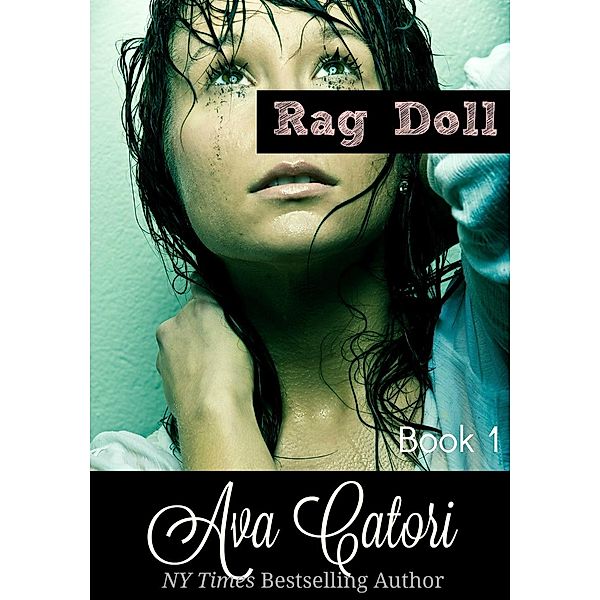 Rag Doll: Rag Doll, Ava Catori