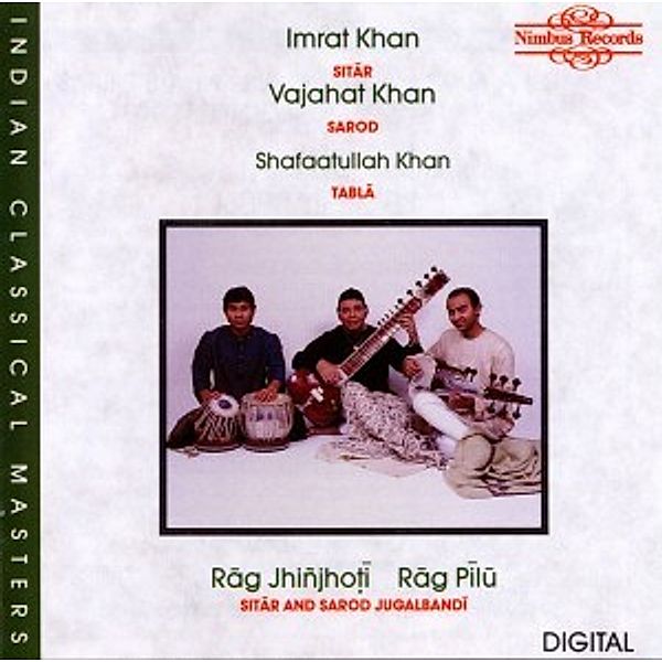 Rag Jhinjofi/Rag Pilu, Imrat Khan, Vajahat