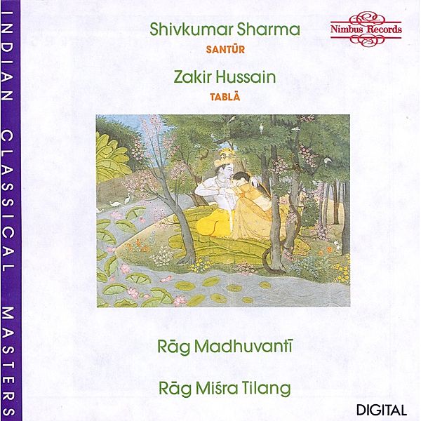 Rag Madhuvanti, Shivkumar Sharma, Zakir Hussain