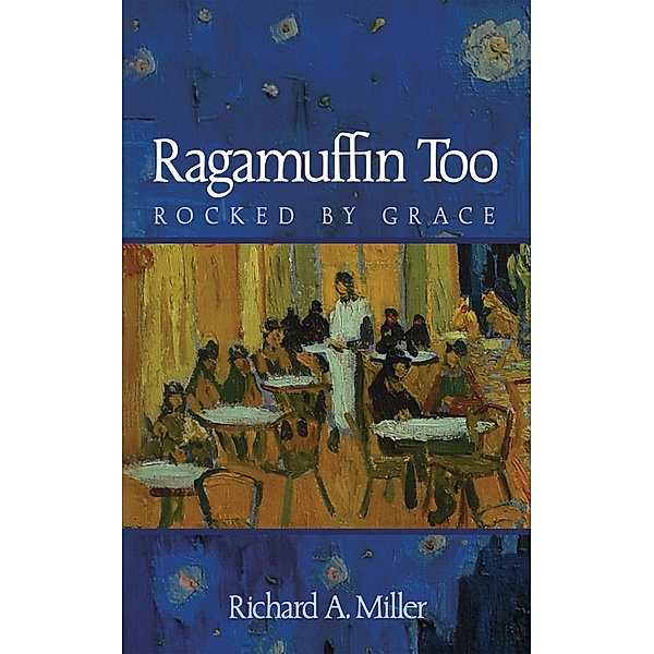 Ragamuffin Too, Richard A. Miller