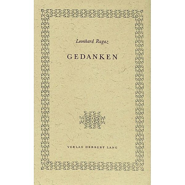 Ragaz, L: Gedanken, Leonhard Ragaz