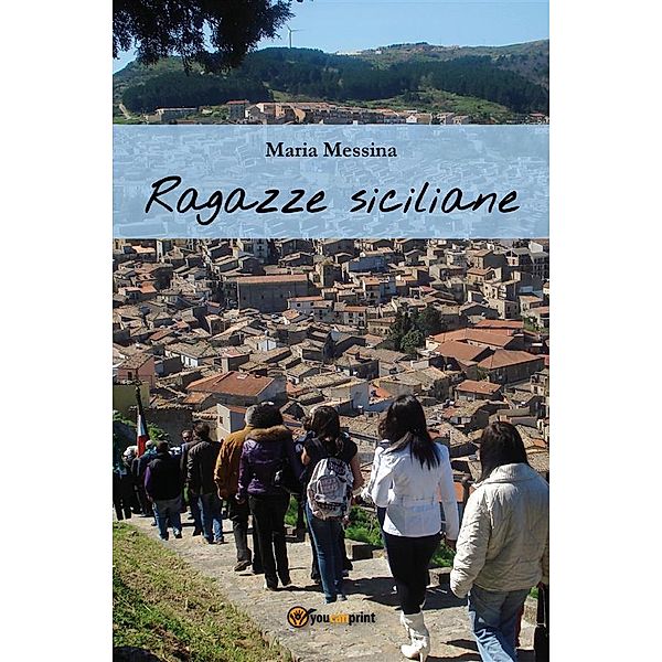 Ragazze siciliane, MARIA MESSINA