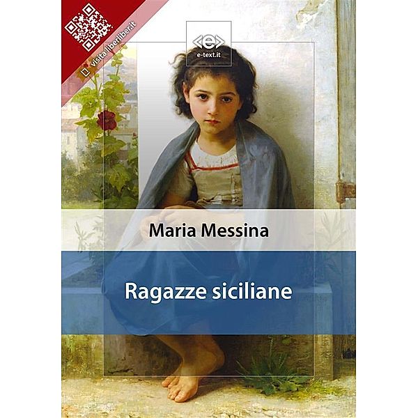 Ragazze siciliane / Liber Liber, MARIA MESSINA