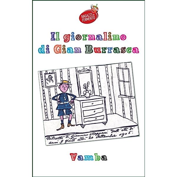 Ragazzi in Fermento: Il giornalino di Gian Burrasca, Vamba