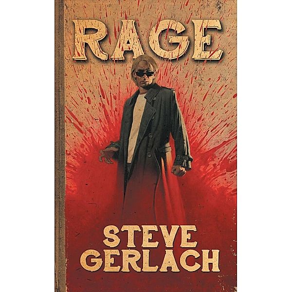 RAGE, Steve Gerlach