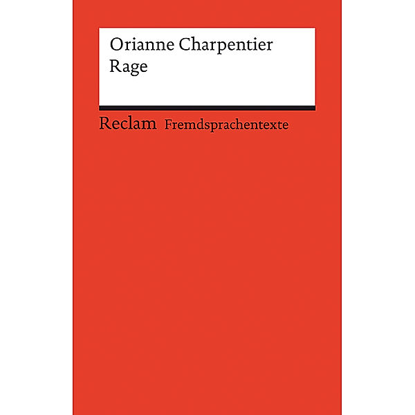 Rage, Orianne Charpentier