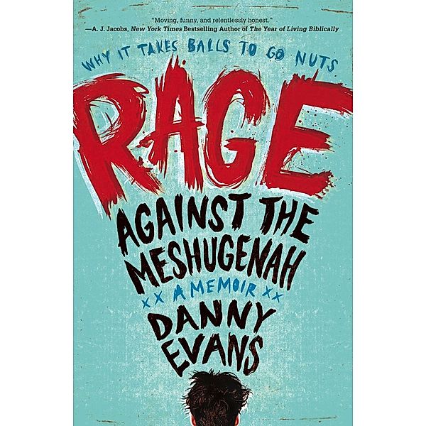 Rage Against the Meshugenah, Danny Evans