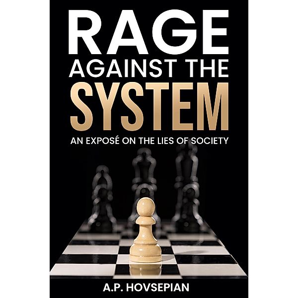 Rage Against The System, A. P. Hovsepian