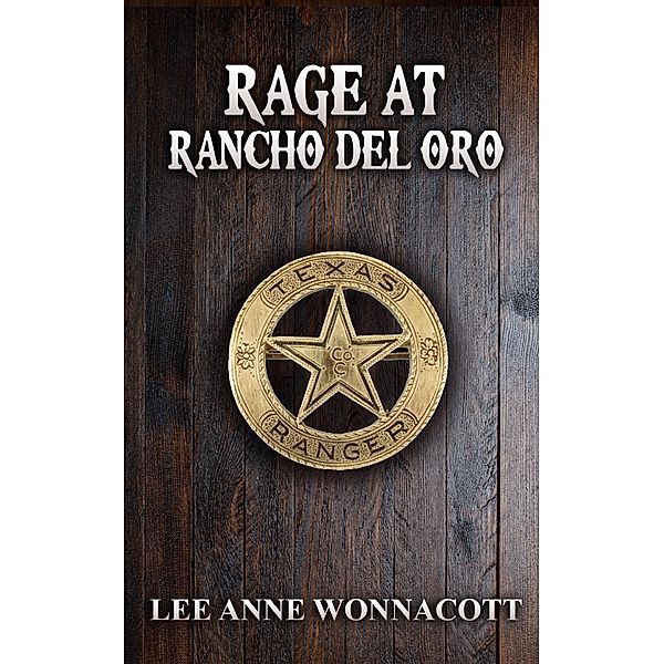 Rage at Rancho del Oro, Lee Wonnacott