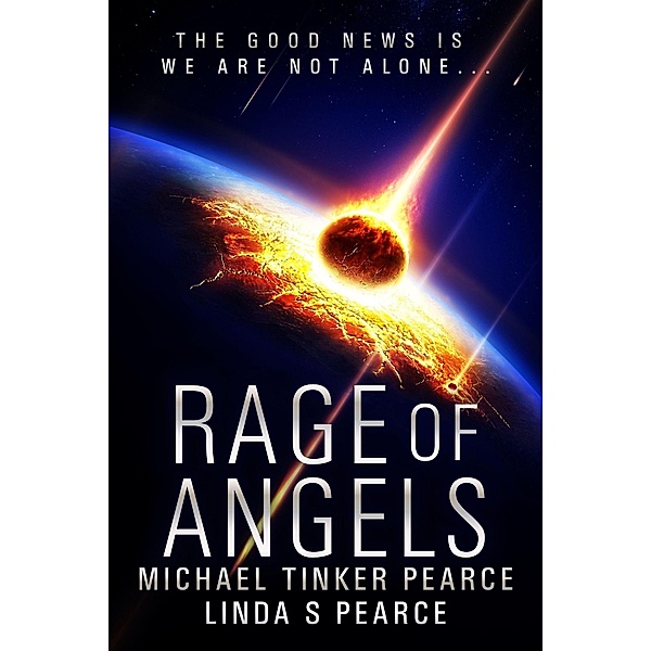 Rage of Angels, Michael Tinker Pearce, Linda S Pearce