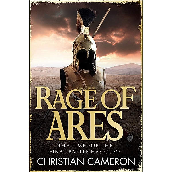 Rage of Ares / The Long War Bd.6, Christian Cameron