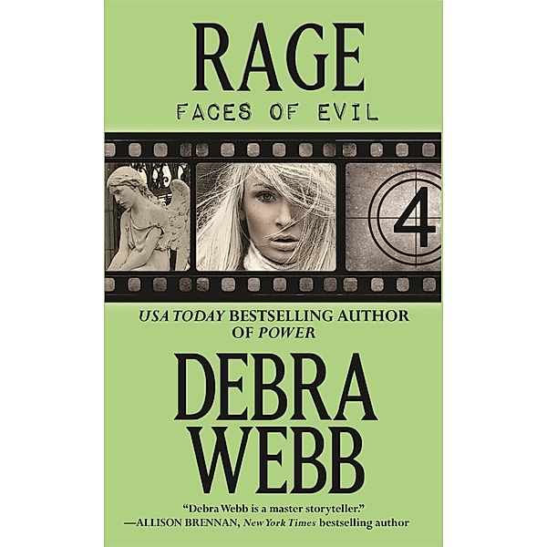 Rage (The Faces of Evil 4) / The Faces of Evil, Debra Webb