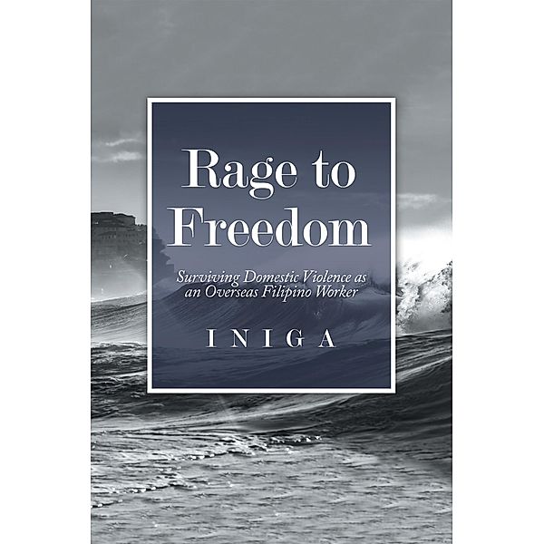 Rage to Freedom, Iniga