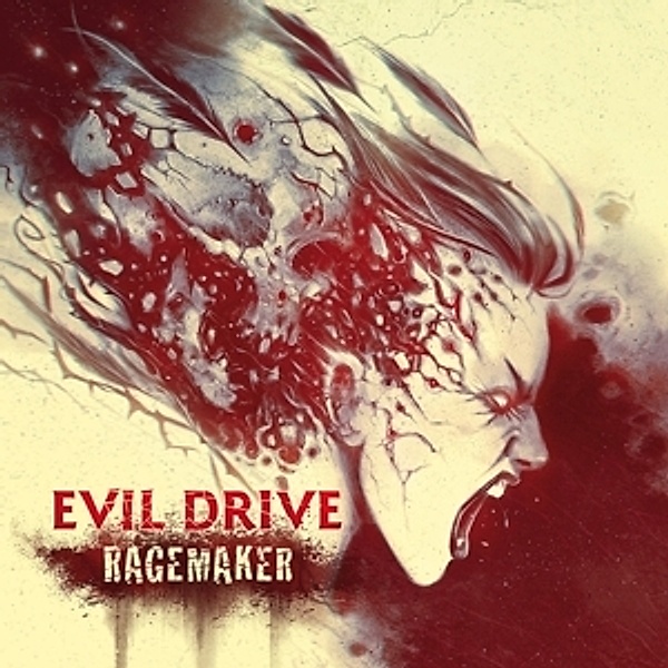 Ragemaker, Evil Drive
