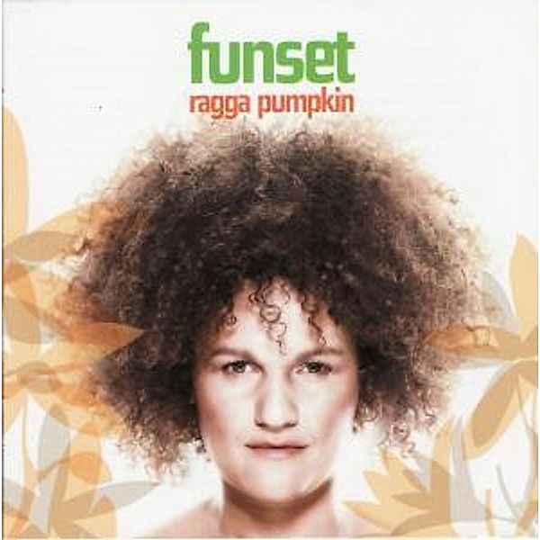 Ragga Pumpkin, Funset