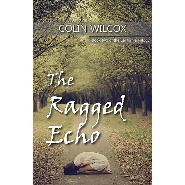 Ragged Echo / Colin Wilcox, Colin Wilcox