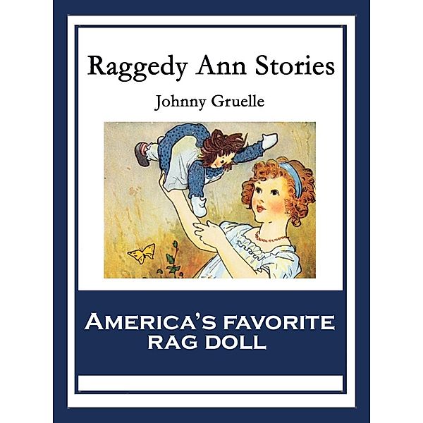 Raggedy Ann Stories / SMK Books, Johnny Gruelle