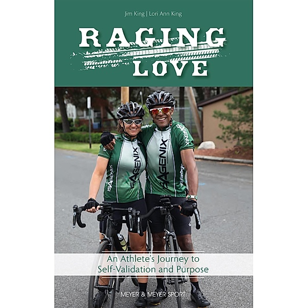 Raging Love, Jim D. King, Lori Ann King